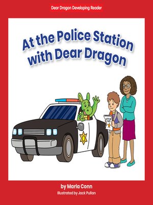 cover image of At the Police Station with Dear Dragon